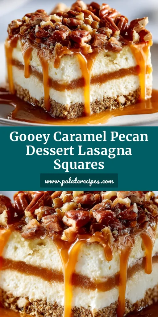 A perfect slice of Caramel Pecan Lasagna on a white plate, showing distinct layers of pecan crust, cream cheese filling, pudding, and whipped topping, drizzled with caramel.